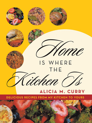 cover image of Home Is Where the Kitchen Is